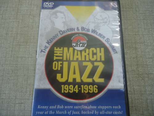 THE KENNY DAVERN & BOB WILBERR SUMMIT - THE MARCH OF JAZZ 1994 - 1996 -  DVD
