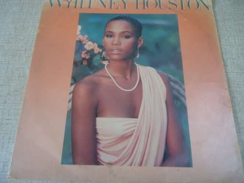 WHITNEY HOUSTON - SELF TITLED- 1985 ARISTA STEREO LP - SEE LISTING