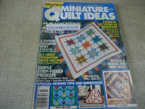 MINIATURE QUILT IDEAS MAGAZINE NO 7 - 102 PAGE A4 MAGAZINE