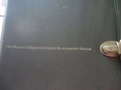 THE READER'S DIGEST "COMPLETE DO-IT-YOURSELF MANUAL
