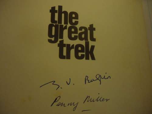 THE GREAT TREK - BY T.V. BULPIN- HARD COVER- 74 PAGES - SIGNED BY AUTHOR