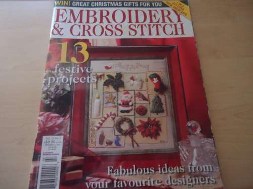 EMBROIDERY & CROSS STITCH  with Patterns - VOL 13 NO 7 - 100 PAGE MAGAZINE