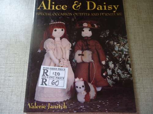 "ALICE & DAISY" RAG DOLL SISTERS special occasion outfits+ FURNITURE  - VALERIE JANITCH -88 PG BOOK