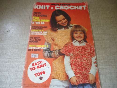 MON TRICOT - KNIT AND CROCHET  66 A4 PAGES OF CHILDREN'S FASHION PATTERNS
