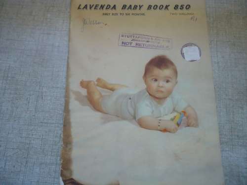 LAVENDA BABY BOOKBOOK #850 - FIRST SIZE TO SIX MONTHS -  32 PAGES