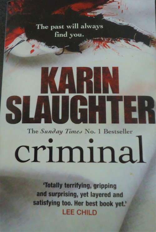 KARIN SLAUGHTER - "CRIMINAL WITH SPECIAL AGENT WILL TRENT" MEDIUM SOFT COVER