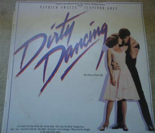 DIRTY DANCING -  SOUNDTRACK - 1987 RCA VICTOR LP  RCAC 1061