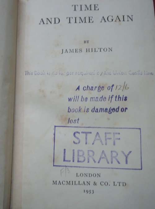 1953 UNION CASTLE LIBRARY BOOK-TIME & TIME AGAIN BY JAMES HILTON WITH STIRLING CASTLE POSTCARD