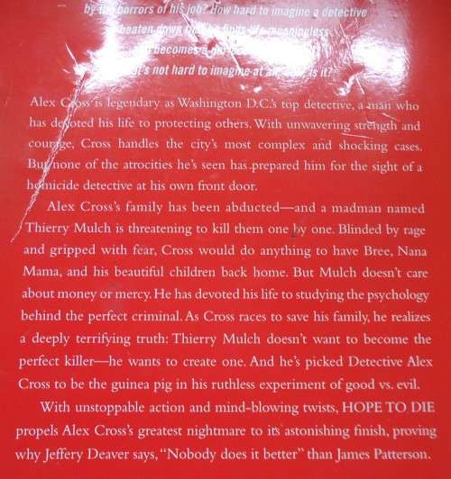 JAMES PATTERSON   "HOPE TO DIE - THE RETURN OF ALEX CROSS"-  LARGE SOFT COVER