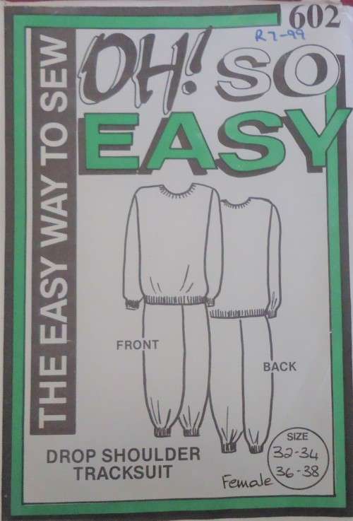 OH SO EASY PATTERN # 602 "FEMALE DROP SHOULDER TRACKSUIT" SIZES 32"-34" & 36"-38" COMPLETE & UNUSED