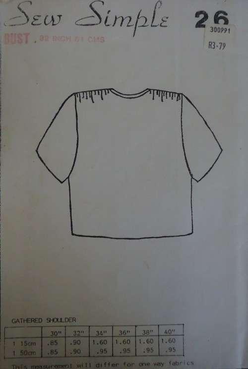 SEW SIMPLE PATTERNS 26 GATHERED SHOULDER TOP  SIZES 34 or  87 cm COMPLETE