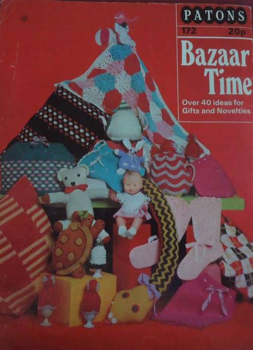 PATONS BAZAAR TIME BOOK #172 - 40 A4 PAGES