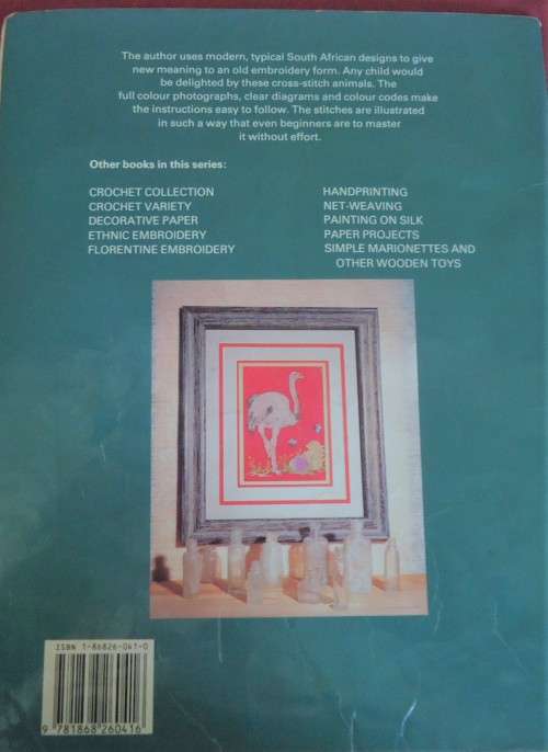 `ANIMALS IN CROSS-STITCH` 32 PG CROSS STITCH BOOK BY ANNIEN TEUBES - DELOS GUIDE FOR SOUTH AFRICA