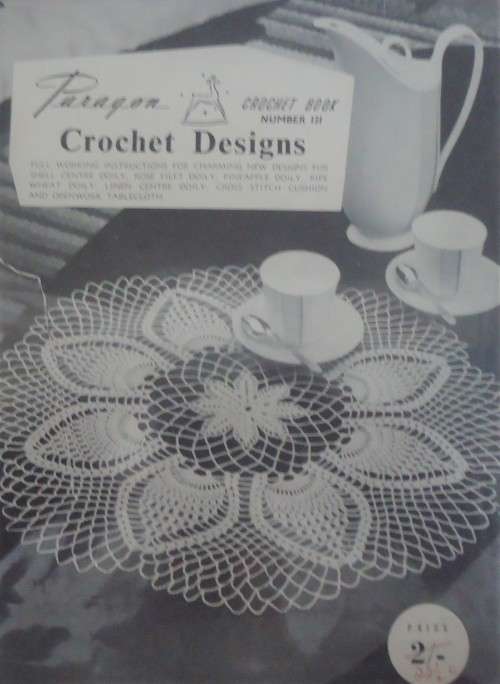 PARAGON CROCHET PATTERN BOOK - NUMBER 121  CROCHET DESIGNS -20 PAGES A4 SIZE BOOKLET+ EXTRA PATTERN
