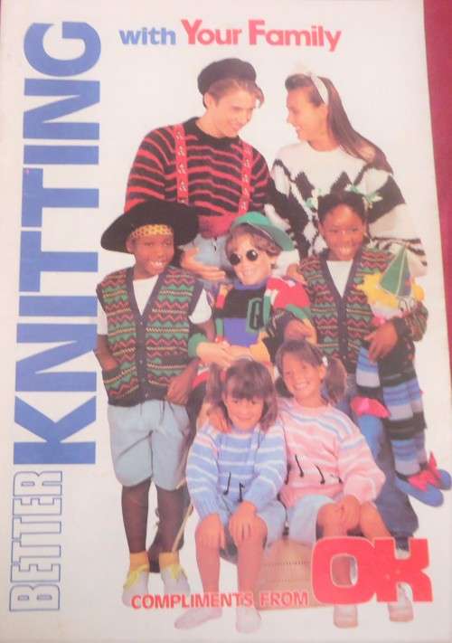 BETTER KNITTING WITH YOUR FAMILY APRIL 1990 - 32 PAGES