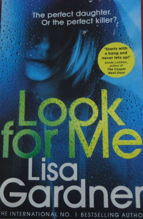 LISA GARDNER "LOOK FOR ME" -MEDIUM SIZE SOFT COVER