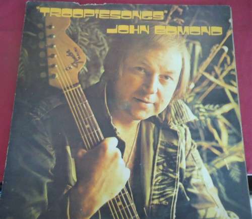 JOHN EDMOND - "TROOPIE SONGS"- RHODESIAN ISSUE 1976 MAP VINYL LP-MPL 30004