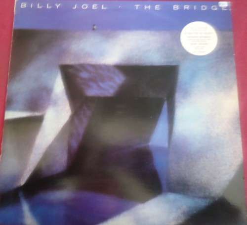 BILLY JOEL-THE BRIDGE  1986 CBS VINYL LP ASF 3117 WITH INNER SLEEVE