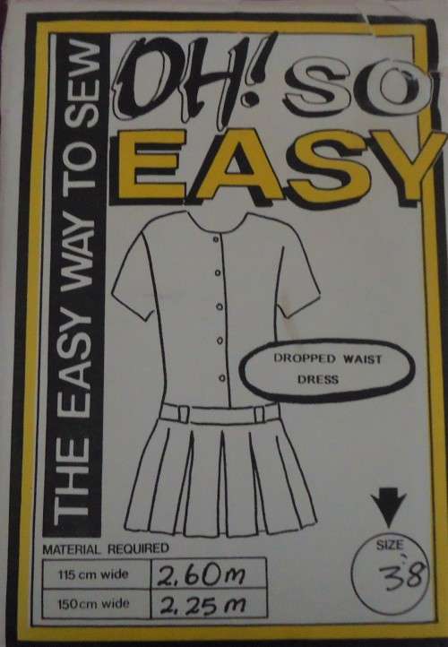 OH SO EASY PATTERN- DROP WAIST DRESS -  SIZES 34`- COMPLETE