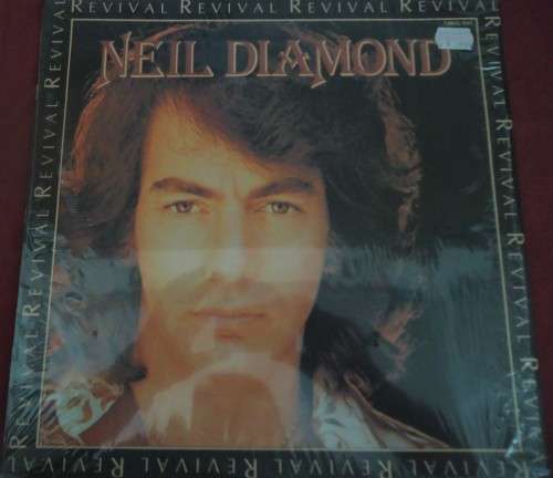 NEIL DIAMOND - REVIVAL - 1987 MCA VINYL LP - LMCL 531 WITH SHRINKWRAP