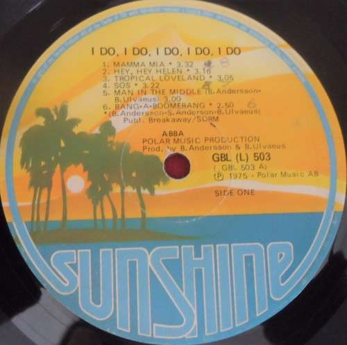 ABBA - I DO, I DO, I DO, I DO, I DO - RHODESIAN ISSUE 1975 SUNSHINE VINYL LP - GBL (L) 503
