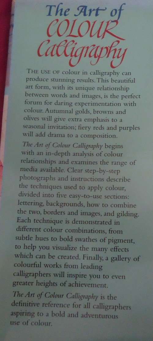 THE ART OF COLOUR CALLIGRAPHY - 184 PAGES HARDCOVER WITH DUST JACKET