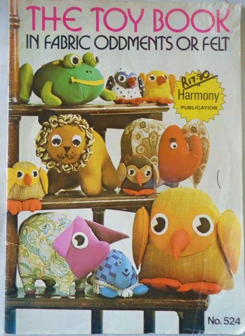 THE TOY BOOK IN FABRIC ODDMENTS OR FELT - HARMONY NO 524 32 A4 PAGES
