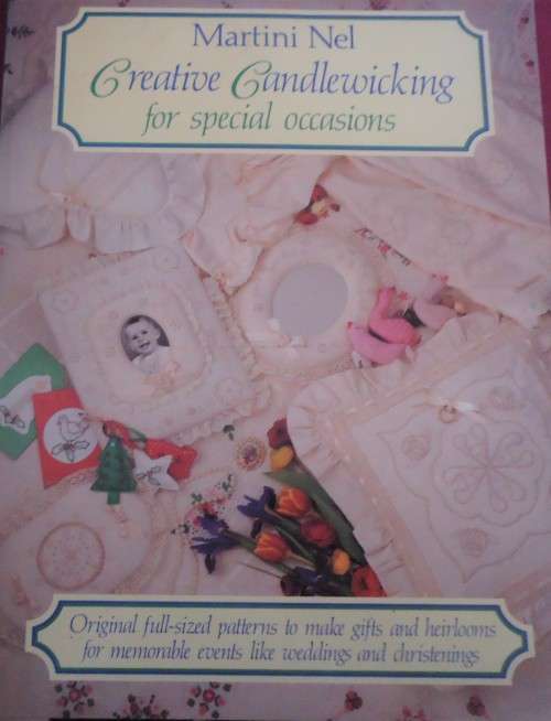 CREATIVE CANDLEWICKING FOR SPECIAL OCCASIONS BY MARTINI NEL - 64 PAGE SOFT COVER