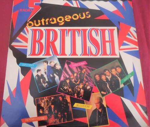 RADIO 5  - OUTRAGEOUS BRITISH -  1985 EMI VINYL LP - EXTRA 2607971