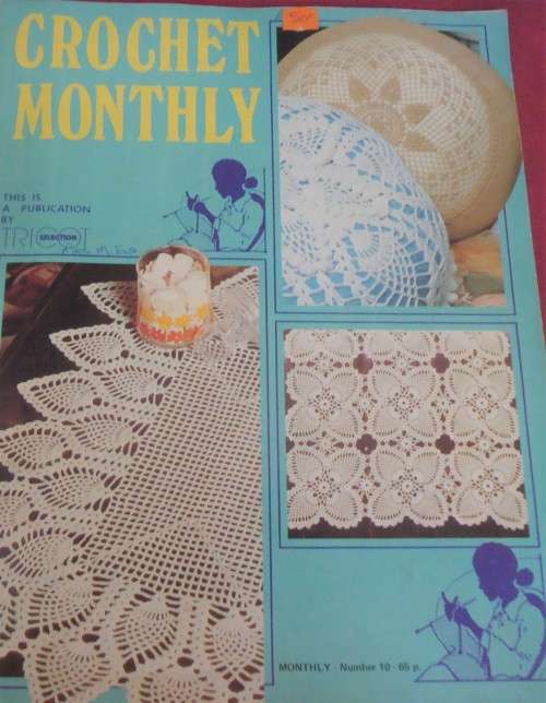 CROCHET MONTHLY NUMBER 10 -32 A4 PAGES