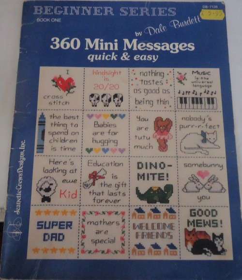 "360 MINI MESSAGES"- CROSS STITCH PATTERNS - BY DALE BURDETT - BOOK ONE