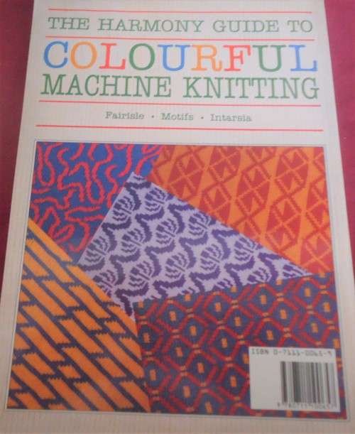 THE HARMONY GUIDE TO COLOURFUL MACHINE KNITTING-FAIRISLE-MOTIFS-INTARSIA-96 A4 PAGES