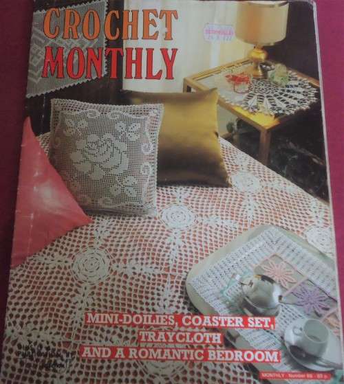 CROCHET MONTHLY NUMBER 66 - 32 PAGE MAGAZINE WITH INSTRUCTIONS & DIAGRAMS