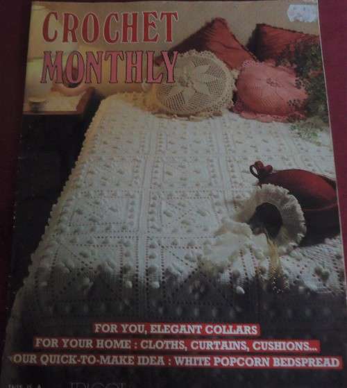 CROCHET MONTHLY NUMBER 77 - 32 PAGE MAGAZINE WITH INSTRUCTIONS & DIAGRAMS