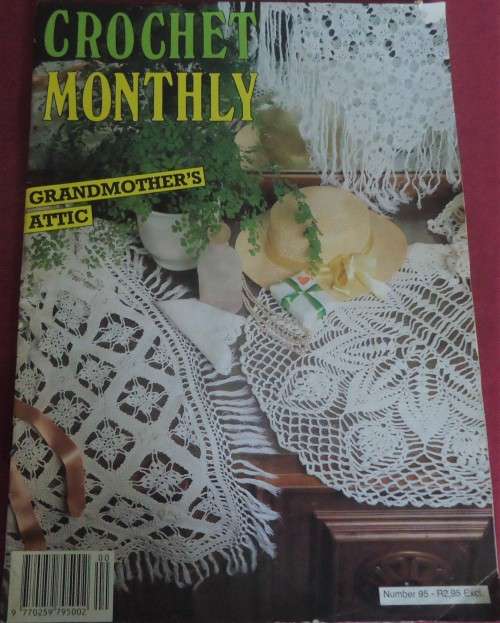 CROCHET MONTHLY NUMBER 95- 32 PAGE MAGAZINE WITH INSTRUCTIONS & DIAGRAMS