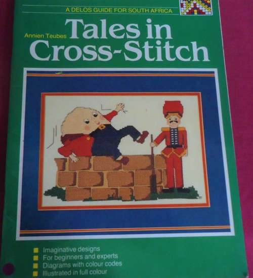 TALES IN CROSS-STITCH - ANNIEN TEUBES-DELOS -36 PAGE SOFT COVER