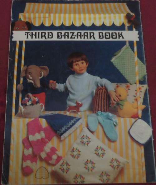 PATONS #156  THIRD BAZAAR BOOKS- HANDKNITTED & CROCHET NOVELTIES FOR GIFTS & BAZAAR STALLS 40 PAGES