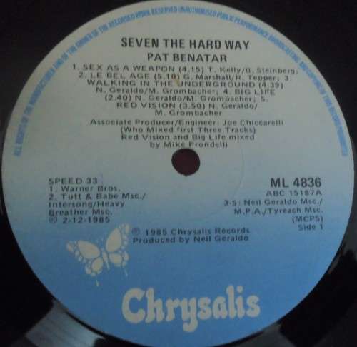 PAT BENETAR - SEVEN THE HARD WAY  - 1985 CHRYSALIS VINYL LP- ML 4836