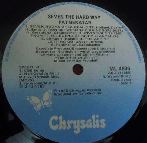 PAT BENETAR - SEVEN THE HARD WAY  - 1985 CHRYSALIS VINYL LP- ML 4836