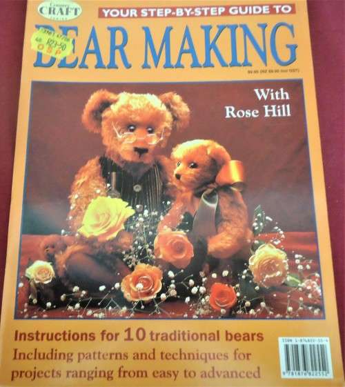 YOUR STEP BY STEP GUIDE TO BEAR MAKING-COUNTRY CRAFTS-52 PAGE A4 PAGE MAGAZINE+PATTERN PULLOUT