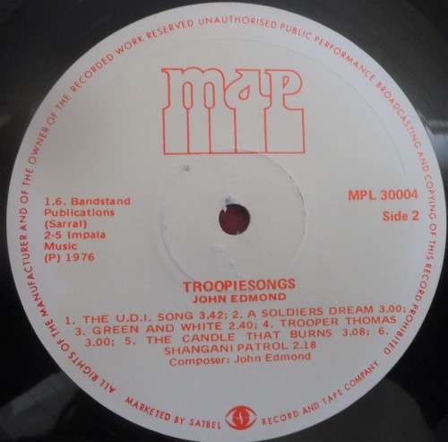 JOHN EDMOND - "TROOPIE SONGS"- RHODESIAN ISSUE 1976 MAP VINYL LP-MPL 30004