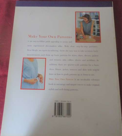MAKE YOUR OWN PATTERNS-AN EASY STEP BY STEP GUIDE TO MAKING OVER 60 PATTERNS-132 PG SOFTCOVER
