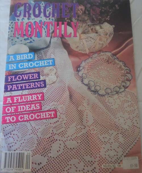 CROCHET MONTHLY - NUMBER 108 - 32 PAGES
