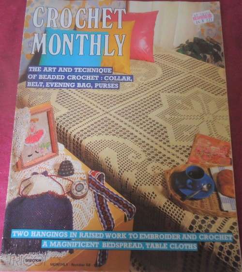 CROCHET MONTHLY NUMBER 58 - 32 A4 PGS