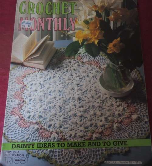 CROCHET MONTHLY NUMBER 81 - 32 A4 PGS