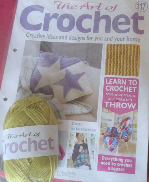 THE ART OF CROCHET NO  117 WITH FREE BALL OF WOOL - SEALED