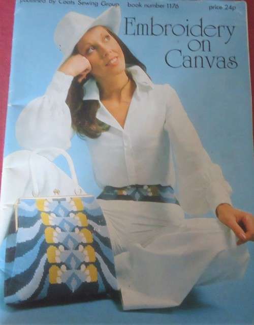 EMBROIDERY ON CANVAS -COATS SEWING GROUP BOOK NO 1176 - 48 PAGE SOFT COVER
