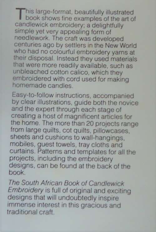 THE SOUTH AFRICAN BOOK OFCANDLEWICK EMBROIDERY-SUE MILLARD- 100 PAGEHARD COVER+DUST JACKET