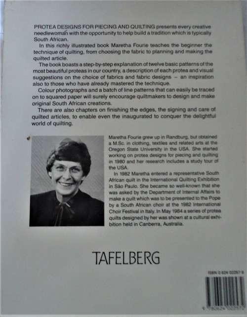 PROTEA DESIGNS FOR PIECING & QUILTING- MARETHA FOURIE-80 PAGE SOFT COVER