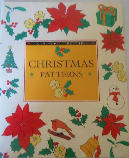 CHRISTMAS PATTERNS - A DELOS PATTERN GUIDE - 52 PAGE SOFT COVER